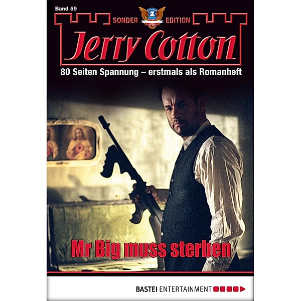 Mr Big muss sterben / Jerry Cotton Sonder-Edition Bd.59, Jerry Cotton