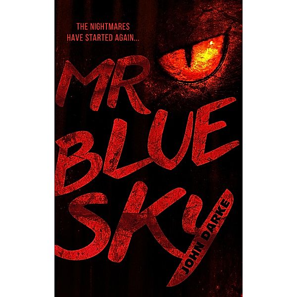 Mr Blue Sky, John Darke