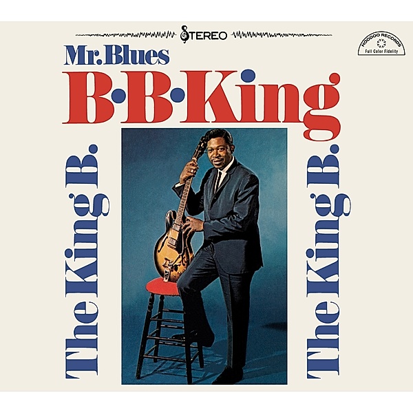 Mr. Blues + 12 Bonus Tracks, B.b. King