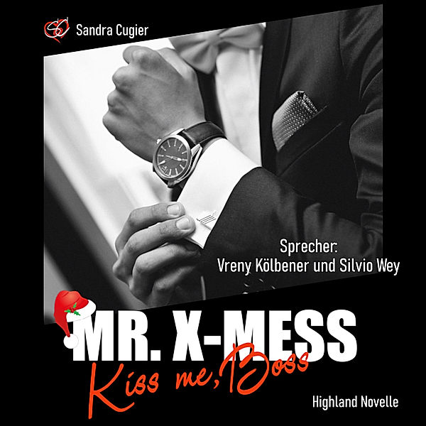 MR-BOSS-Reihe - 1 - Mr. X-Mess, Sandra Cugier