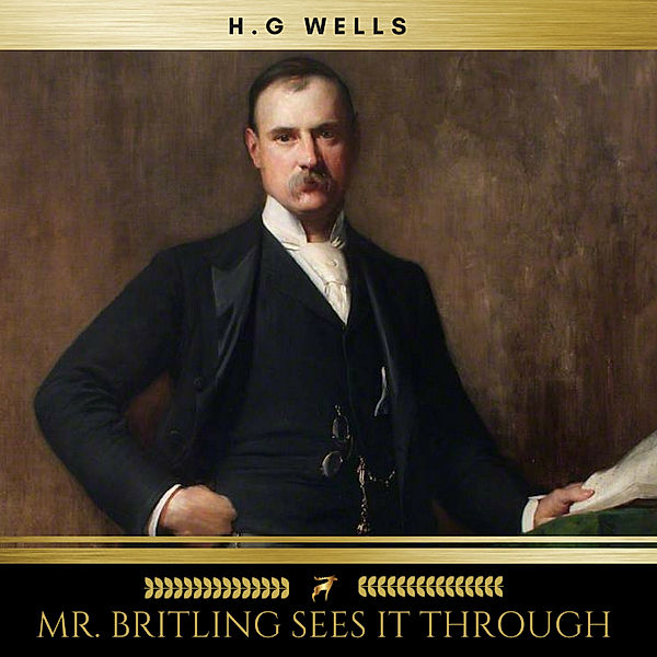 Mr. Britling Sees It Through, H. G. Wells