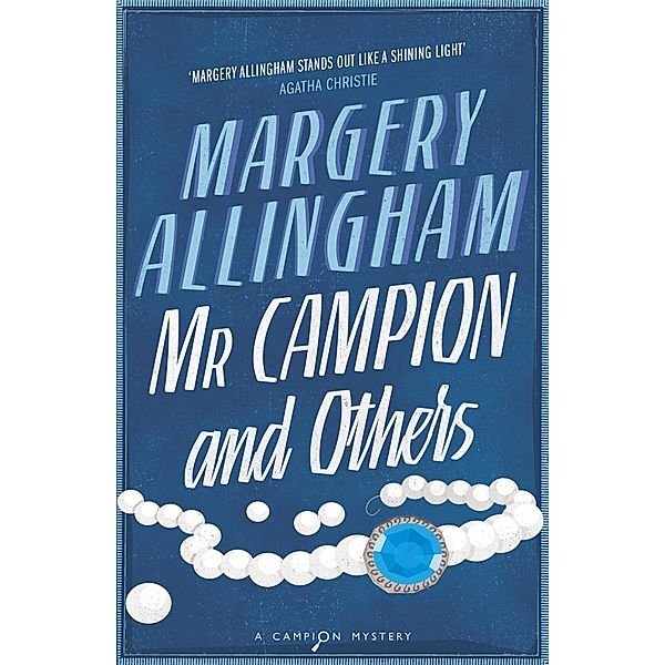 Mr Campion & Others, Margery Allingham