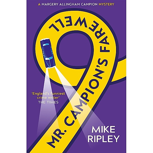 Mr Campion's Farewell / Campion mysteries, Mike Ripley