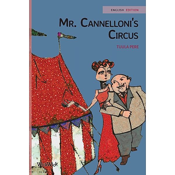 Mr. Cannelloni's Circus, Tuula Pere