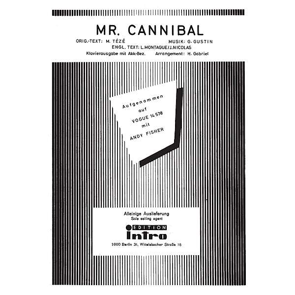 Mr. Cannibal (Monsieur Cannibale), J. Nicolas, L. Montague, M. Teze, G. Gustin