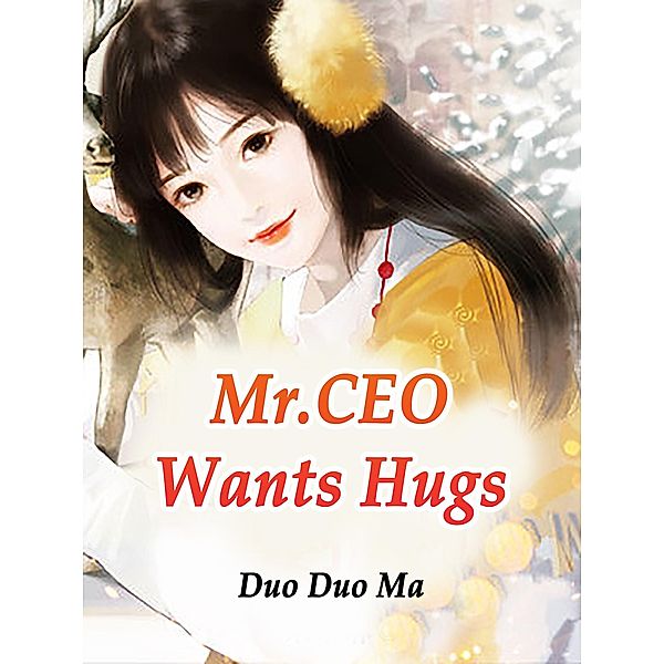 Mr.CEO Wants Hugs / Funstory, Duo DuoMa