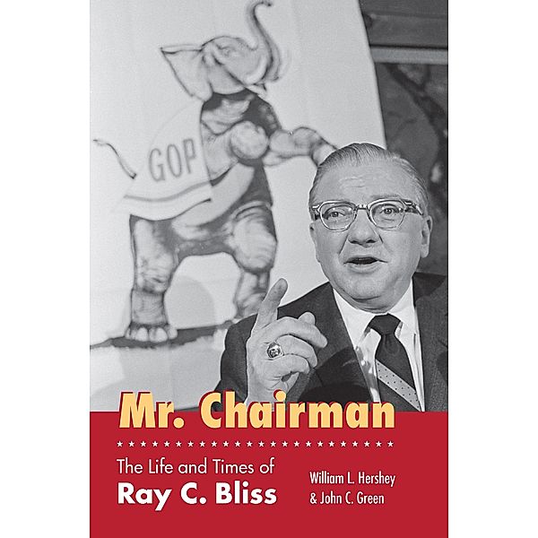 Mr. Chairman / Series on ohio politics, William L. Hershey