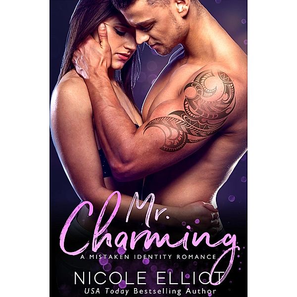 Mr. Charming (Naughty Tales), Nicole Elliot