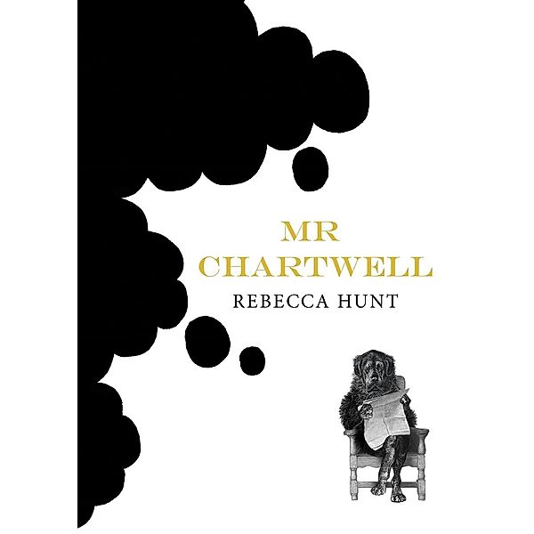 Mr Chartwell, Rebecca Hunt