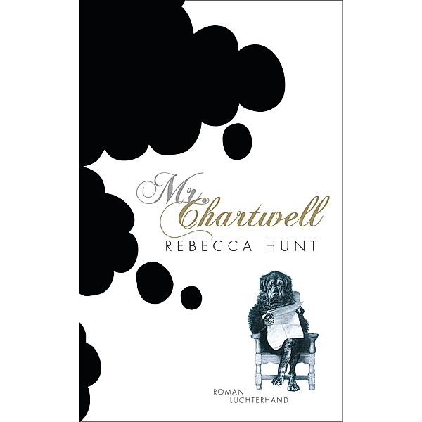 Mr. Chartwell, Rebecca Hunt