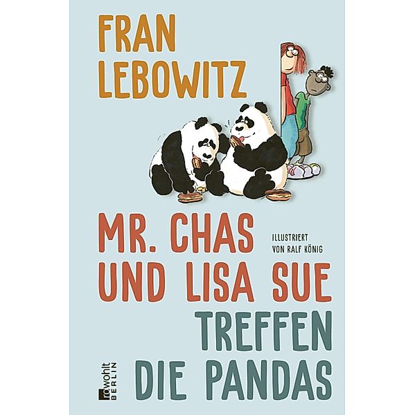 Mr. Chas und Lisa Sue treffen die Pandas, Fran Lebowitz