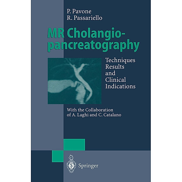 MR Cholangiopancreatography, Paolo Pavone, Roberto Passariello