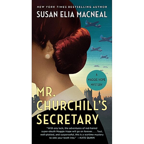 Mr. Churchill's Secretary, Susan Elia Macneal