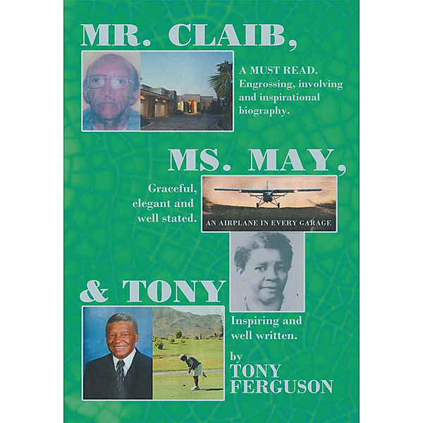 Mr. Claib, Ms. May, & Tony, Tony Ferguson