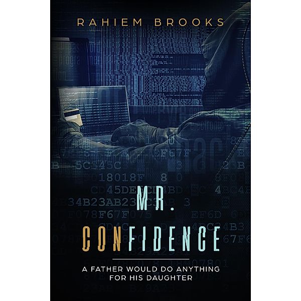 Mr. Confidence, Rahiem Brooks