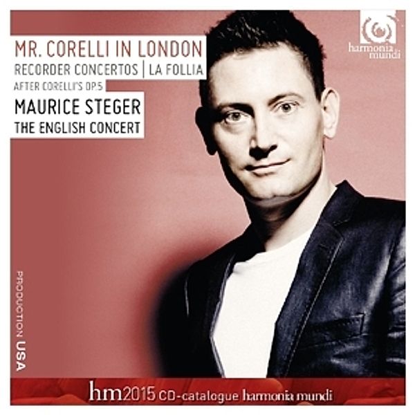 Mr.Corelli In London (+Kat.2015), Maurice Steger, Laurence Cummings, English Concert
