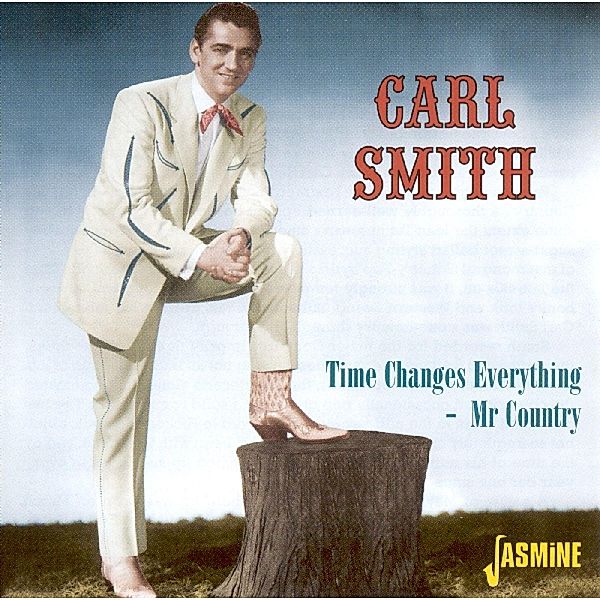 Mr Country-Time Changes, Carl Smith