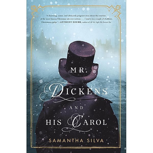 Mr. Dickens and His Carol, Samantha Silva