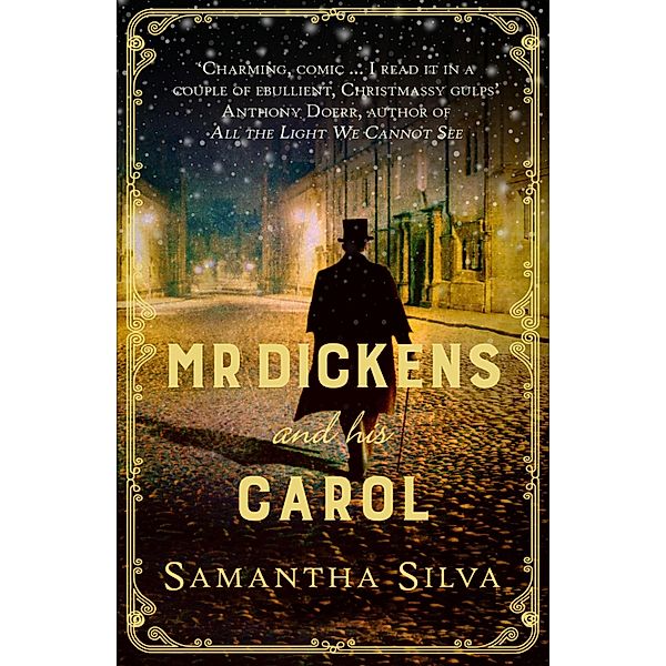 Mr Dickens and His Carol, Samantha Silva
