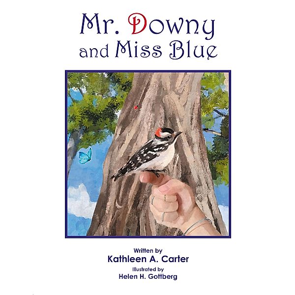 Mr. Downy and Miss Blue, Kathleen A. Carter