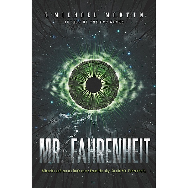 Mr. Fahrenheit, T. Michael Martin
