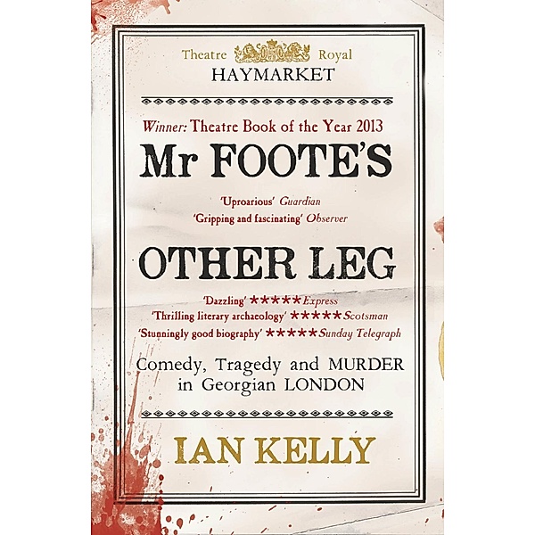 Mr Foote's Other Leg, Ian Kelly