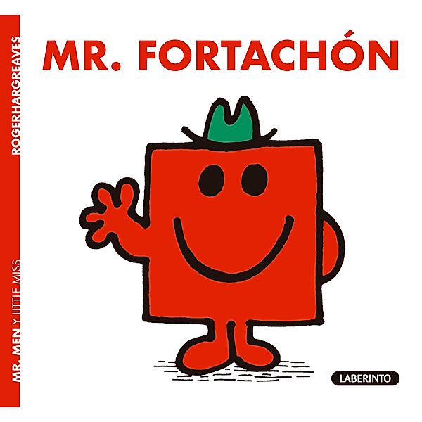Mr. Fortachón / Mr Men Bd.4, Roger Hargreaves