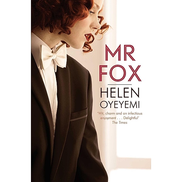 Mr Fox, Helen Oyeyemi