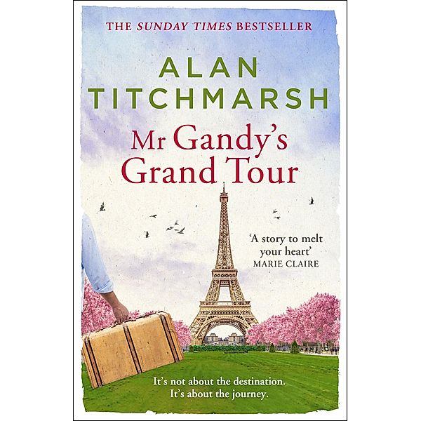 Mr Gandy's Grand Tour, Alan Titchmarsh