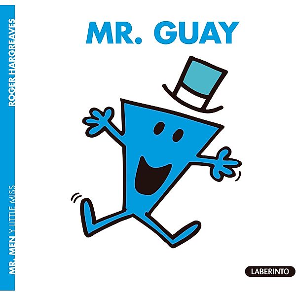 Mr. Guay / Mr. Men Bd.20, Adam Hargreaves