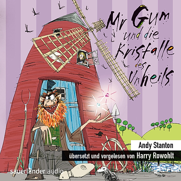 Mr Gum - 4 - Mr Gum und die Kristalle des Unheils, Andy Stanton
