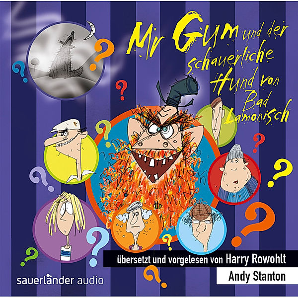 Mr Gum - 9 - Mr Gum und der schauerliche Hund von Bad Lamonisch, Andy Stanton