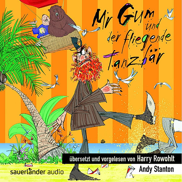 Mr Gum und der fliegende Tanzbär, 1 Audio-CD, Andy Stanton