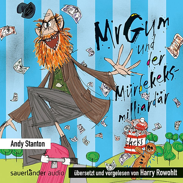 Mr Gum und der Mürbekeksmilliardär, 1 Audio-CD, Andy Stanton