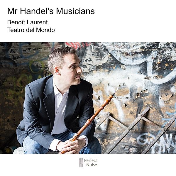 Mr Handel'S Musicians, G.f. Handel