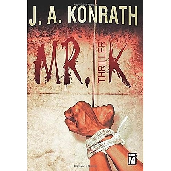 Mr. K, J. A. Konrath