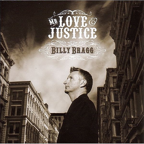Mr.Love & Justice, Billy Bragg