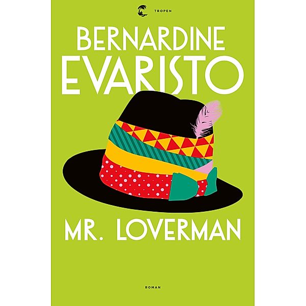 Mr. Loverman, Bernardine Evaristo