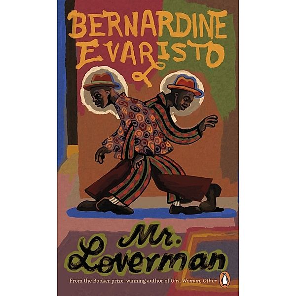 Mr Loverman, Bernardine Evaristo