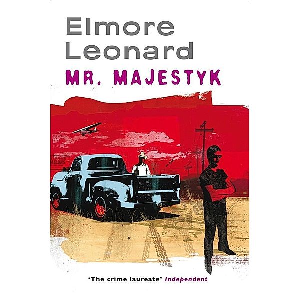 Mr Majestyk, Elmore Leonard