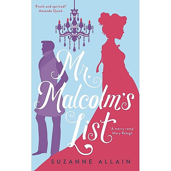 Mr Malcolm's List, Suzanne Allain