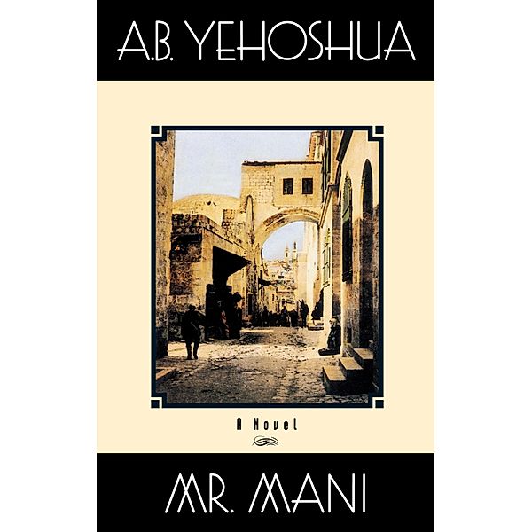 Mr Mani, A. B. Yehoshua