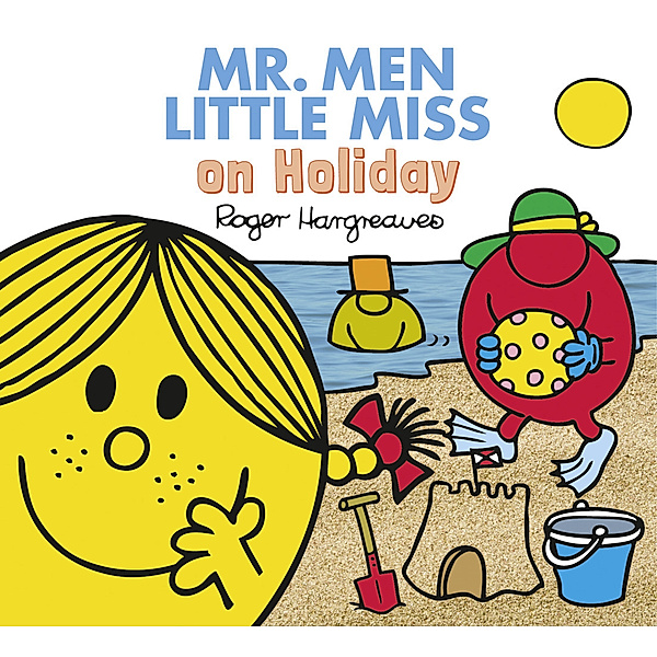Mr. Men and Little Miss Everyday / Mr. Men Little Miss on Holiday, Adam Hargreaves