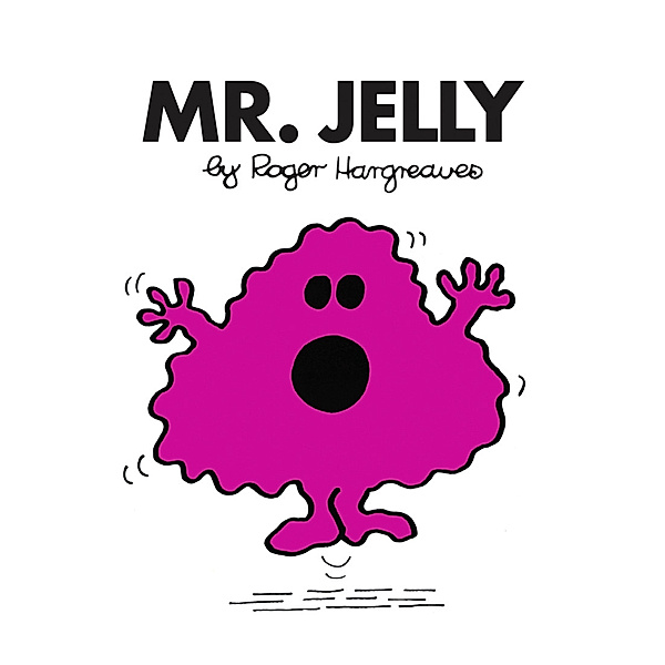 Mr. Men Classic Library / Mr. Jelly, Roger Hargreaves