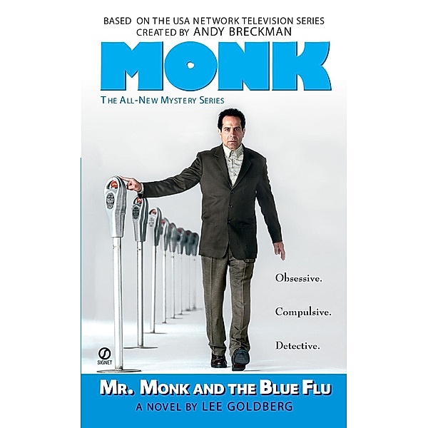 Mr. Monk and The Blue Flu / Monk Bd.3, Lee Goldberg