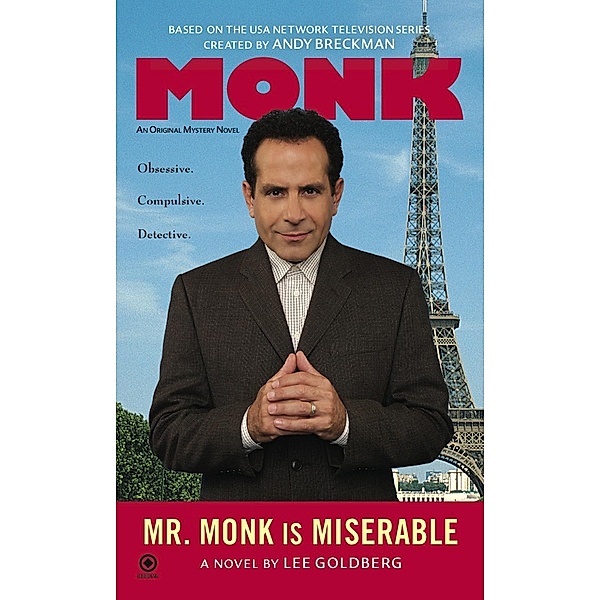 Mr. Monk is Miserable / Monk Bd.7, Lee Goldberg