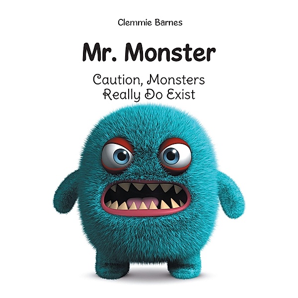 Mr. Monster, Clemmie Barnes