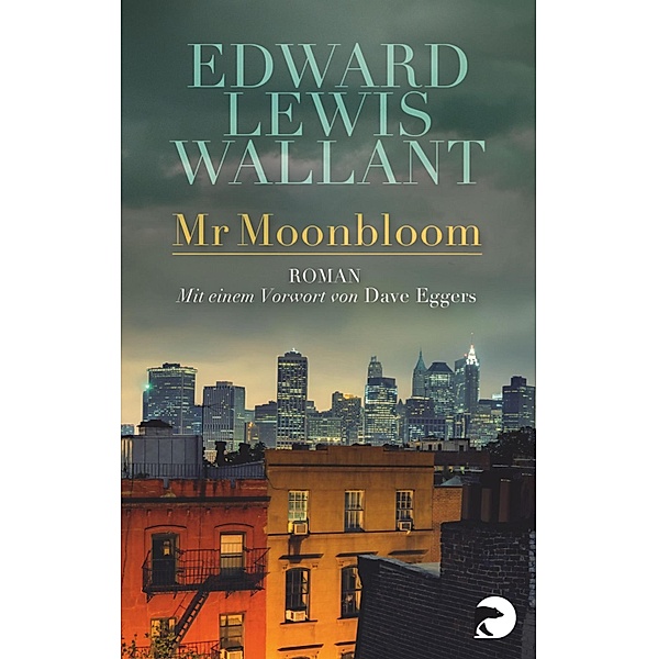Mr Moonbloom, Edward Lewis Wallant