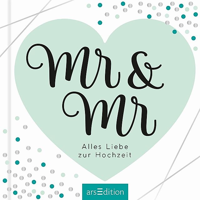 Mr & Mr - Alles Liebe zur Hochzeit Buch jetzt online bei Weltbild.ch  bestellen