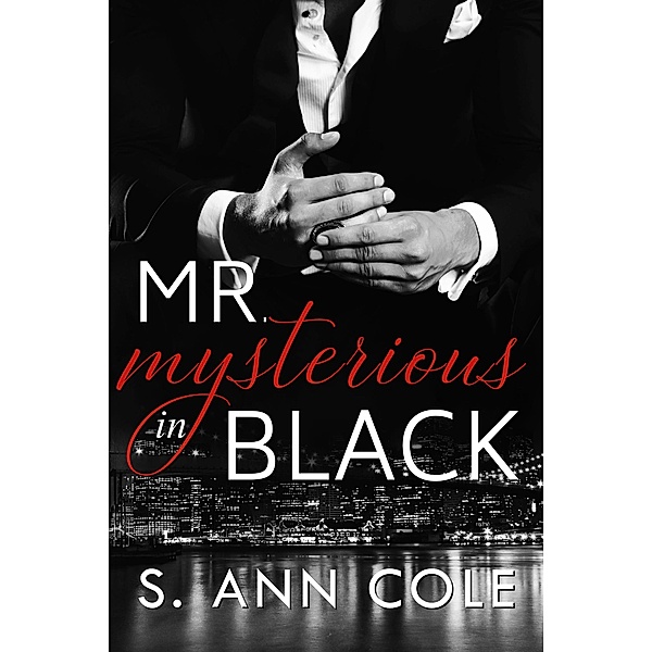 Mr. Mysterious in Black (Billlionaire Brothers, #1) / Billlionaire Brothers, S. Ann Cole